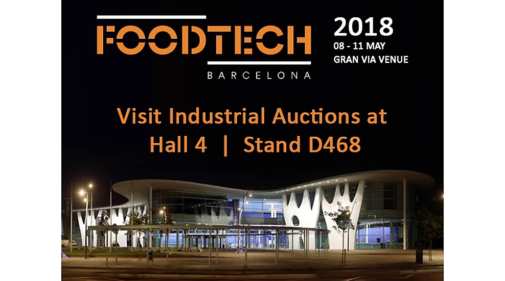 Industrial Auctions kijkt uit naar FoodTech Barcelona