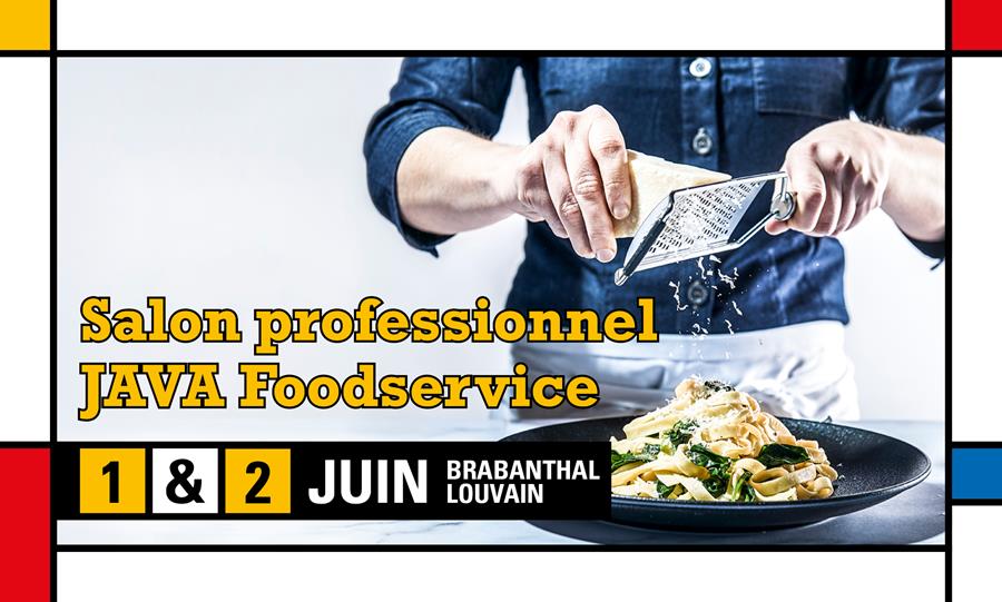 Le salon professionnel JAVA Foodservice: 1 et 2 juin 2022